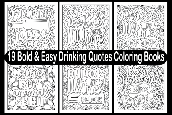 Bold Easy Drinking Quotes Coloring Pages for Digital Sales